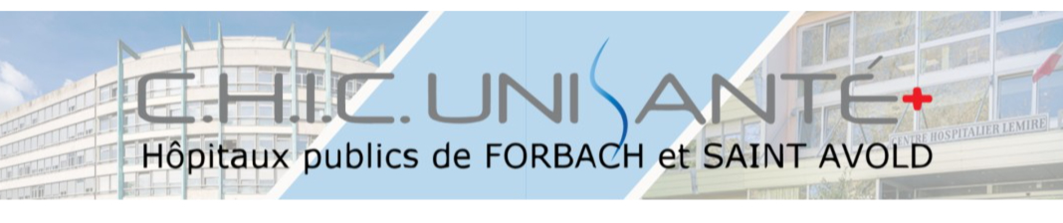 CHIC UniSanté + : Hôpitaux Publics de Forbach et de Saint-Avold