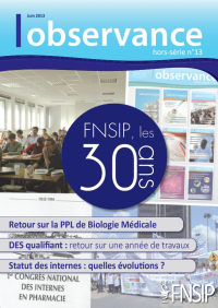 FNSIP les 30 ans ; Retour sur les PPL de Biologie Médicale ; DES qualifiant.....