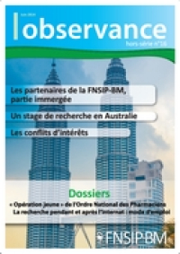 Les partenaires FNSIP-BM, partie immergée ; Un stage en Australie ; Les conflits d'intérêts...