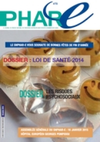 Dossier : Loi de santé 2014 ; dossier: Les risques psychosociaux...