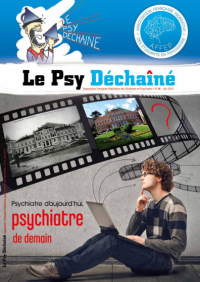 Psychiatre d'aujourd'hui, psychiatre de demain