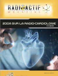 ZOOM SUR LA RADIO-CARDIOLOGIE